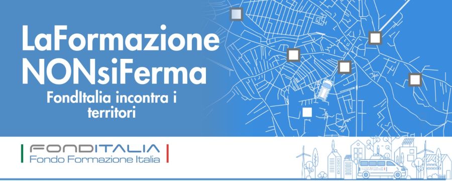 Banner FondItalia "La formazione non si ferma – FondItalia incontra i territori"